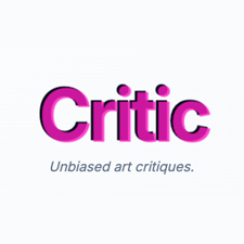 Critic: Unbiased Art Critiques
